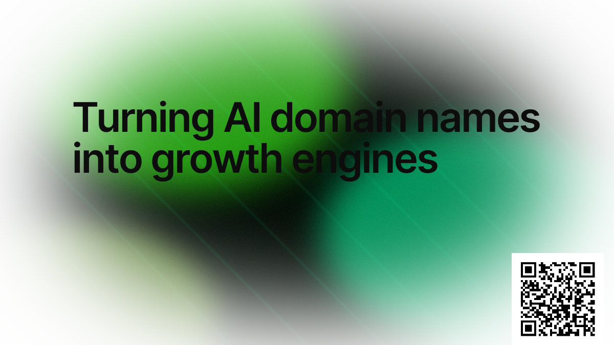 Turning AI domain names into growth engines