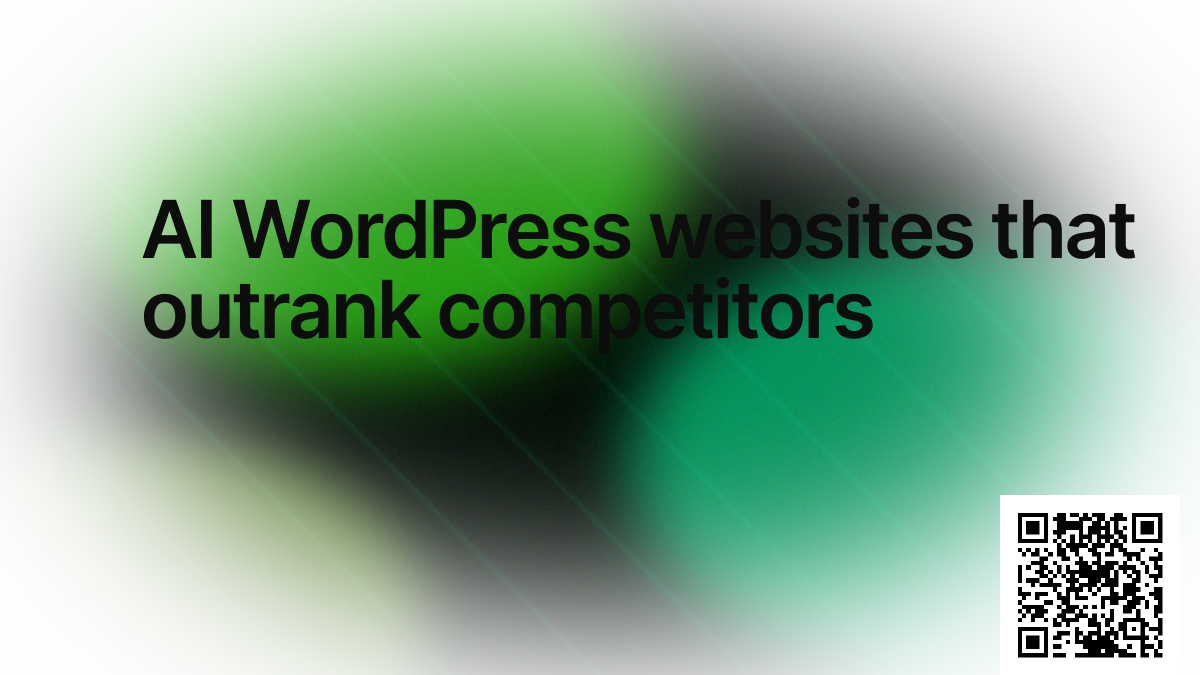 AI WordPress websites that outrank competitors